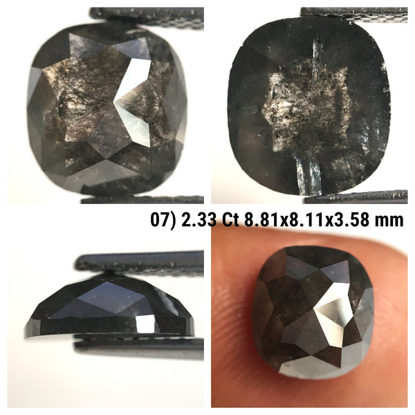 2.33 Ct Cushion Shape Natural loose diamond Salt and Pepper, 8.81 x 8.11 x 3.58 mm Rose-Cut Cushion shape natural loose diamond, SJ77-07